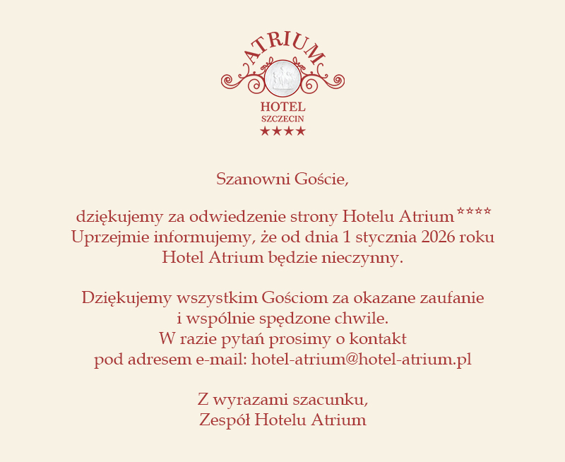 Hotel Atrium – zamknięcie